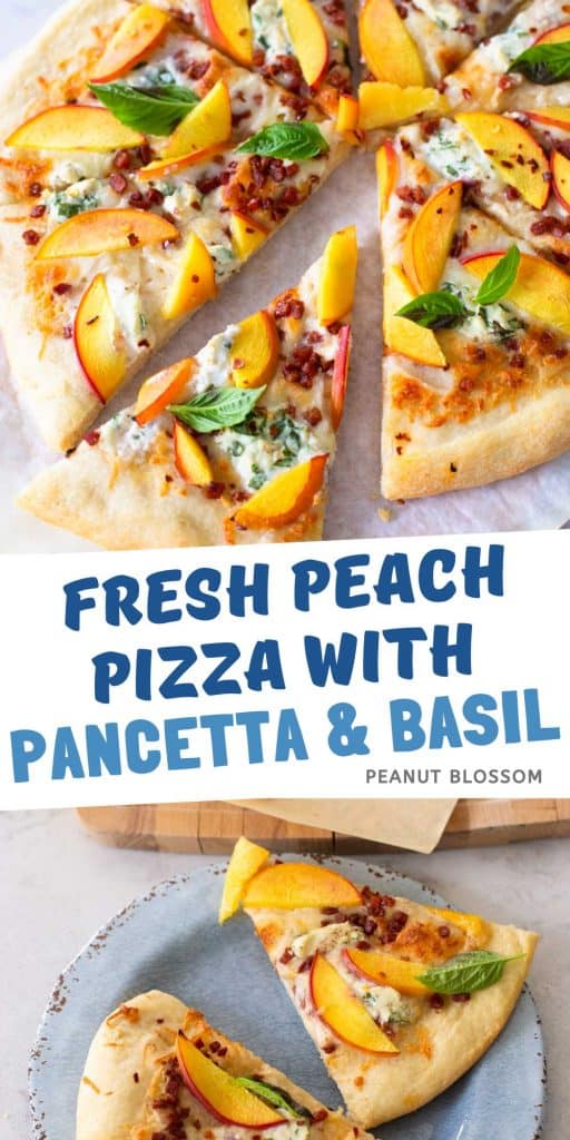 Fresh Peach Pizza with Pancetta - Peanut Blossom