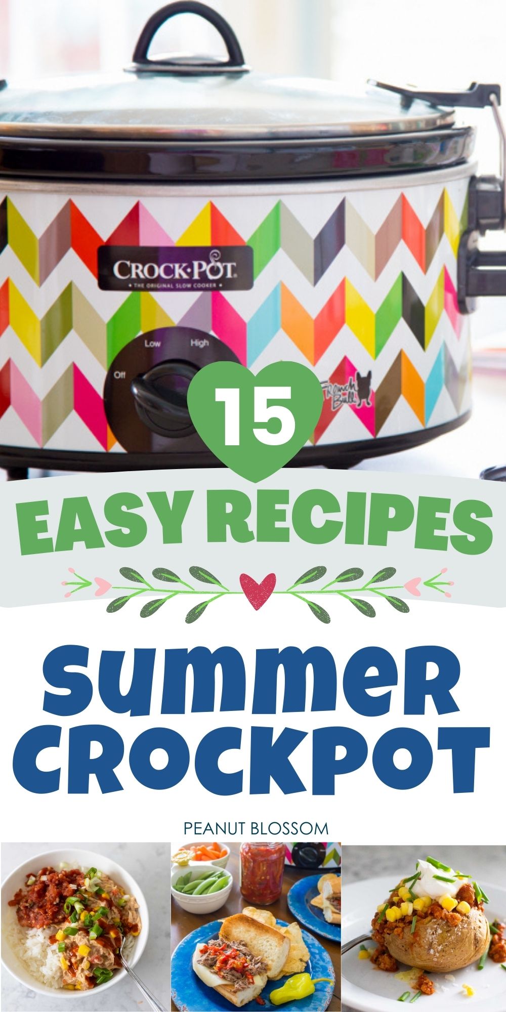 15 Easy Summer Crockpot Recipes - Peanut Blossom