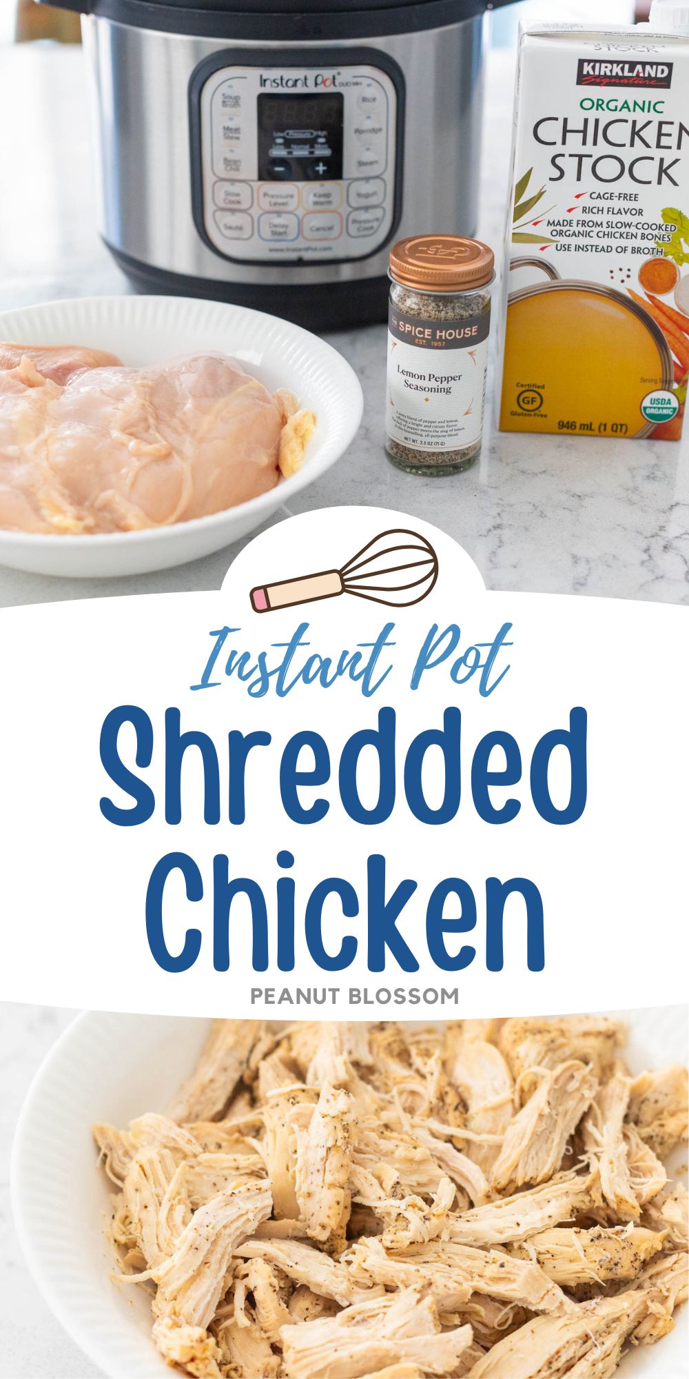 The photo collage shows a bowl of shredded chicken next to a photo of the Instant Pot and ingredients.
